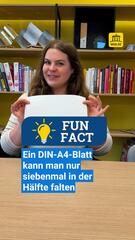 Fun Fact: Ein DIN-A4-Blatt kann man nur siebenmal falten